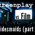 Script vs Film Comparison: Bridesmaids