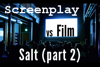 Script vs Film Comparison: Salt