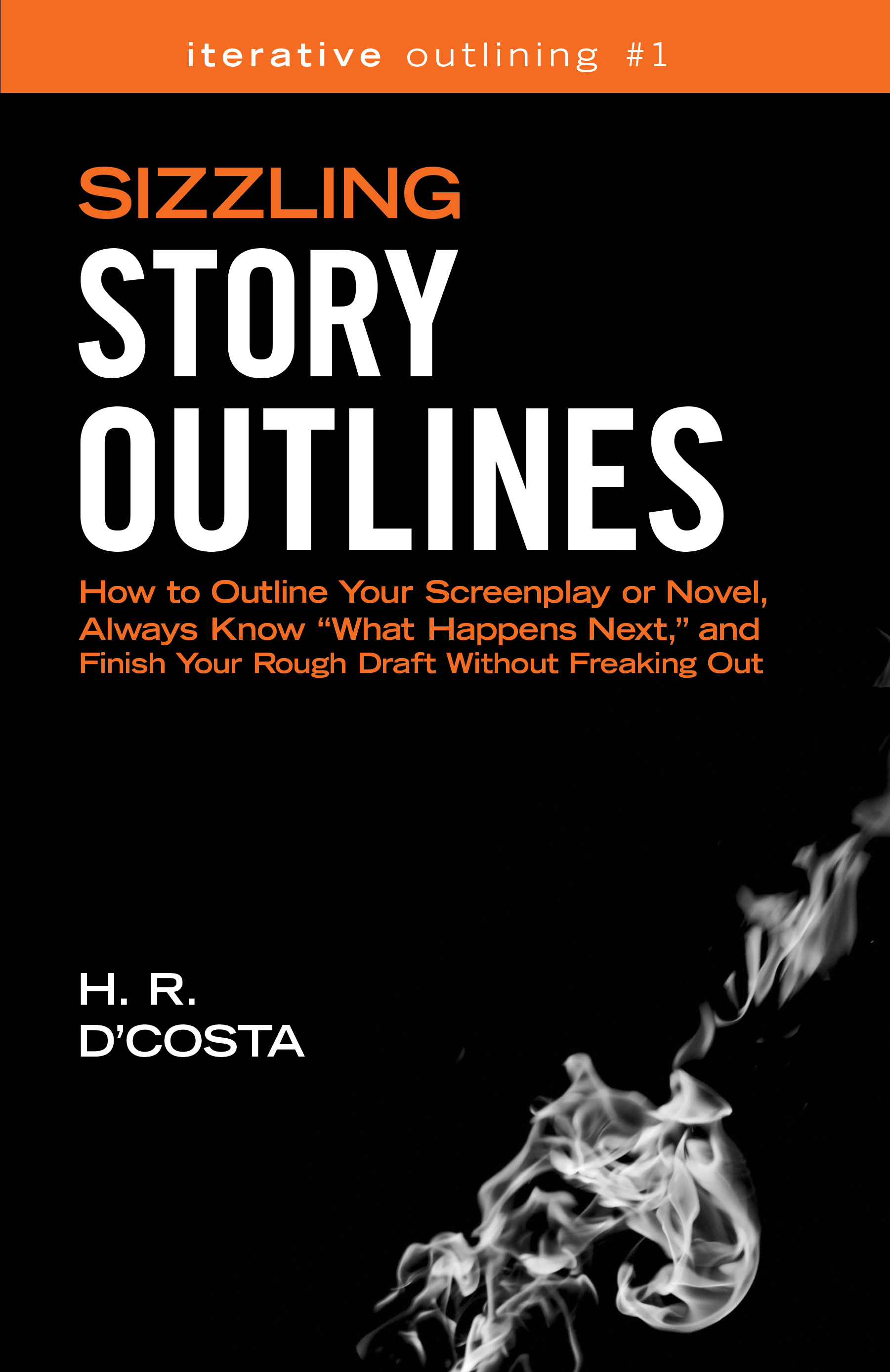 High-Res Cover Image (PNG) for Sizzling Story Outlines by H. R. D'Costa
