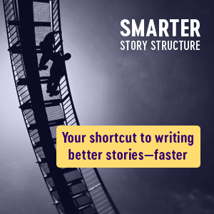 Image of a roller coaster with text overlay: Smarter Story Structure – Your shortcut to writing better stories—faster