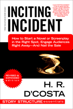 Cover image for Inciting Incident (a deep-dive writing guide about how to start your story in the right place)